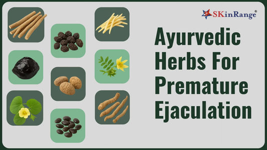 Ayurvedic Herbs For Premature Ejaculation