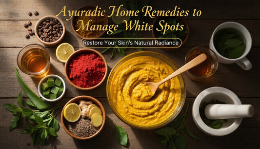 Ayurvedic Home Remedies to Manage and Prevent White Spots
