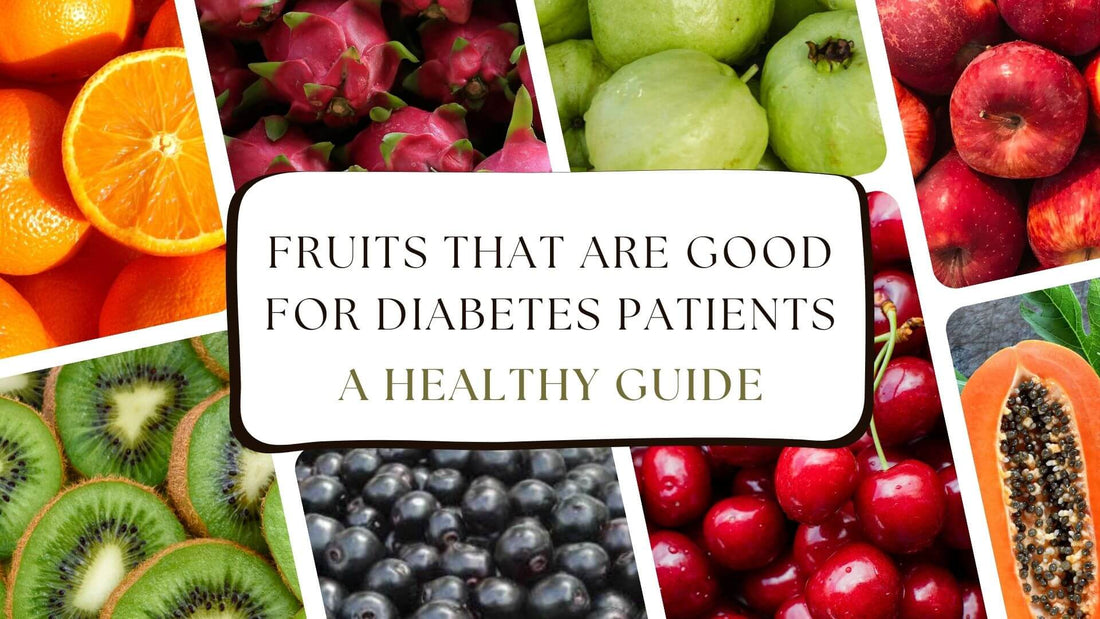 Which Fruits are Good For Diabetes Patients