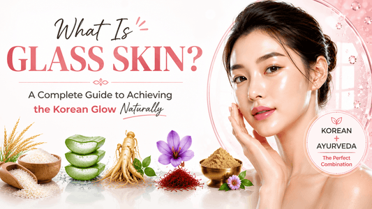What Is Glass Skin? A Complete Guide to Achieving the Korean Glow Naturally
