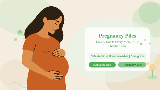 Pregnancy Piles Care: Do's, Don'ts & Safe Diet for Moms-to-Be